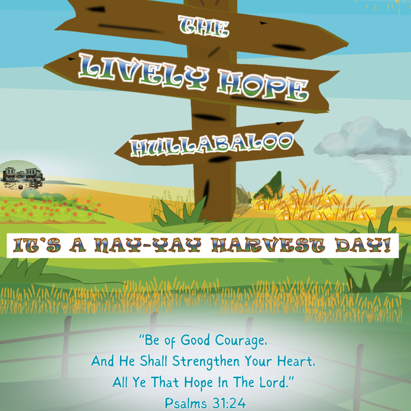 The Lively Hope Hullaballoo
