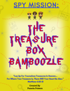 Spy Mission: The Treasure Box Bamboozle