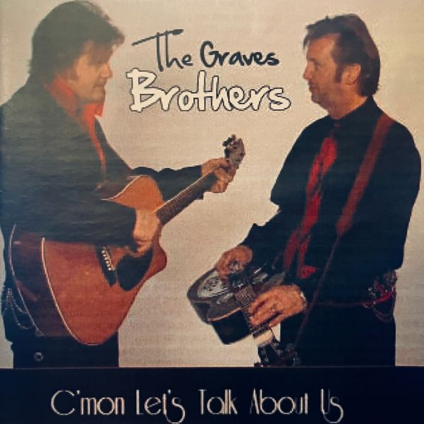 C'mon, Let's Talk About Us - CD