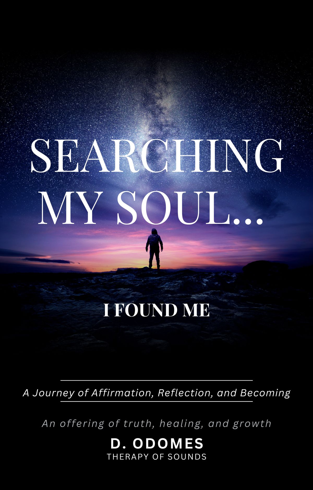 Searching My Soul... I Found Me — Digital Edition (EPUB + PDF)