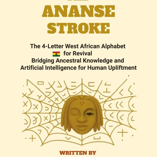 The Ananse Stroke by K. OGYAKRA