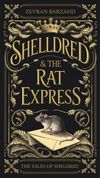 Shelldred & The Rat Express