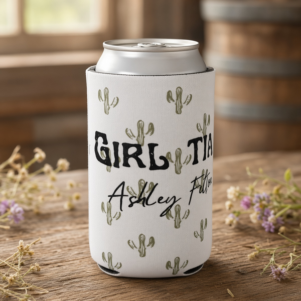 Ashley Felton white “Girl Time” Cactus Can Koozie