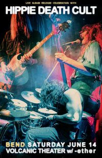 Hippie Death Cult + -ether