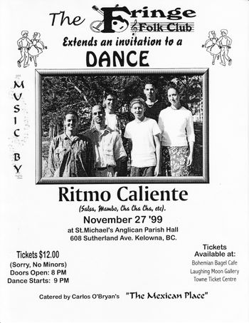 Ritmo Caliente Latin Band at the Fringe Folk Club 1999
(Simone Manfredi, Trevor Salloum, Garth Stevenson, Pat MacGibbon, Myles Bigelow, Kali Penney)
