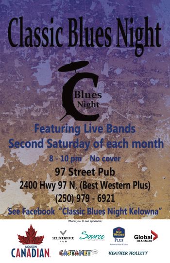 Kelowna Classic Blues  2016, Organizer Trevor Salloum . Poster Credit: Healther Hollett.
