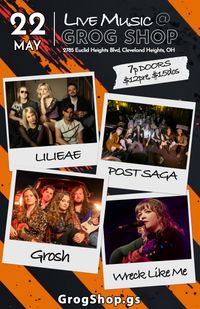 Grosh / LILIAE / Post Saga / Wreck Like Me @ Grog Shop