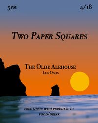 TwoPaperSquares Live at The Olde Alehouse