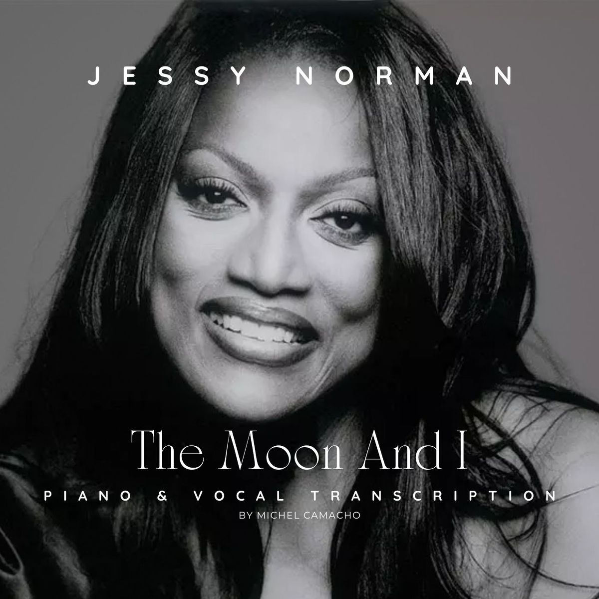 The Moon And I - Michel Legrand (As sung by Jessy Norman)