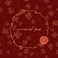 Unravel me  by Aadi Kaur
