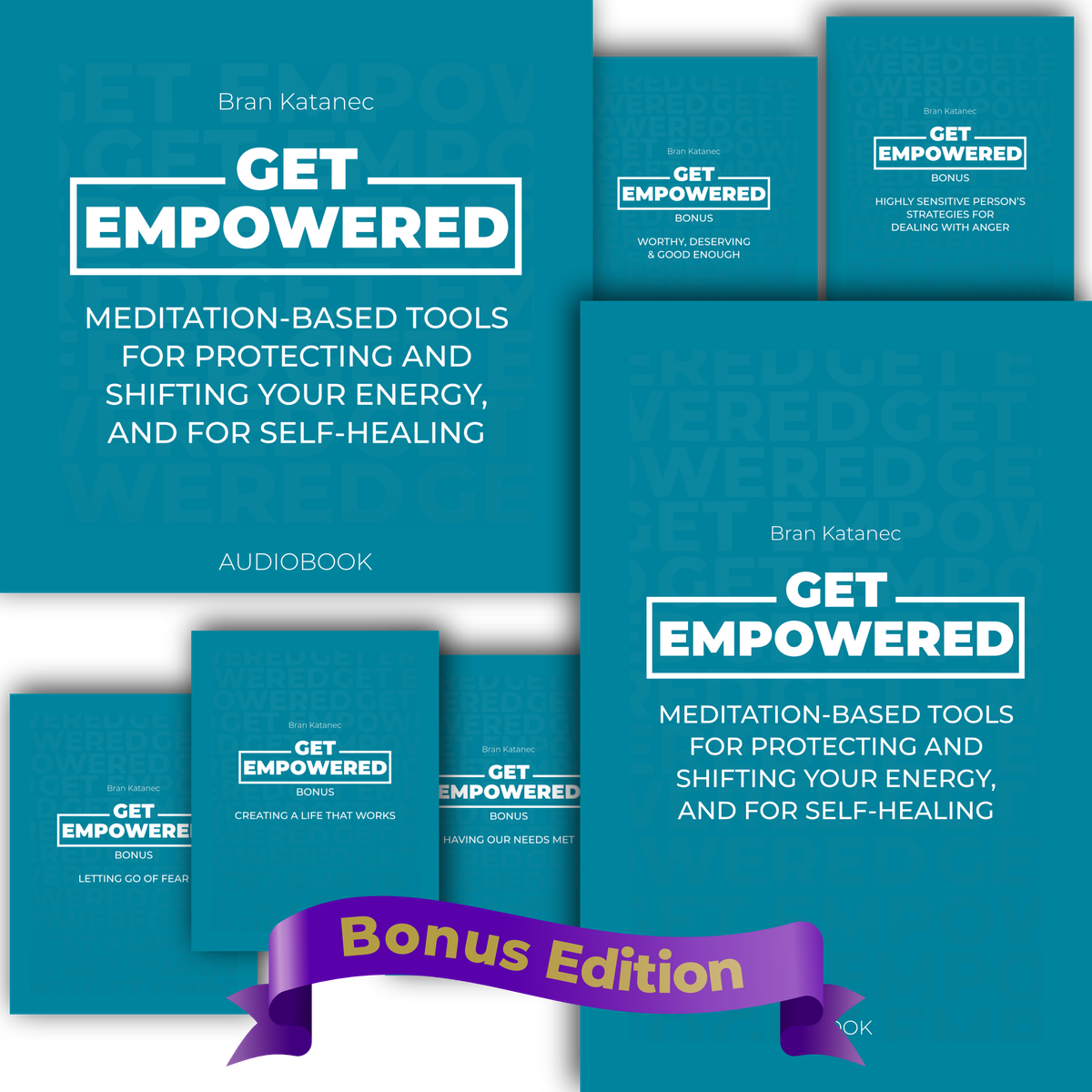 Get Empowered — BONUS EDITION EVERYTHING BUNDLE [AUDIOBOOK + EBOOK + BONUS CONTENT]