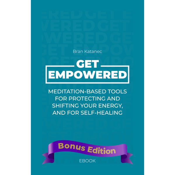Get Empowered — BONUS EDITION [EBOOK + BONUS CONTENT]