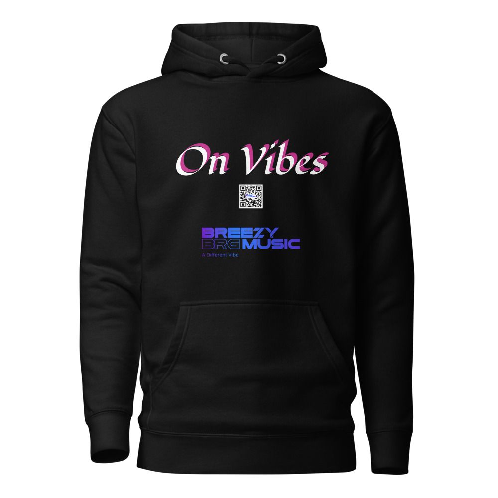Breezy BRG "On Vibes" Hoodie - Unisex Premium Pullover Hoodie | Cotton Heritage M2580