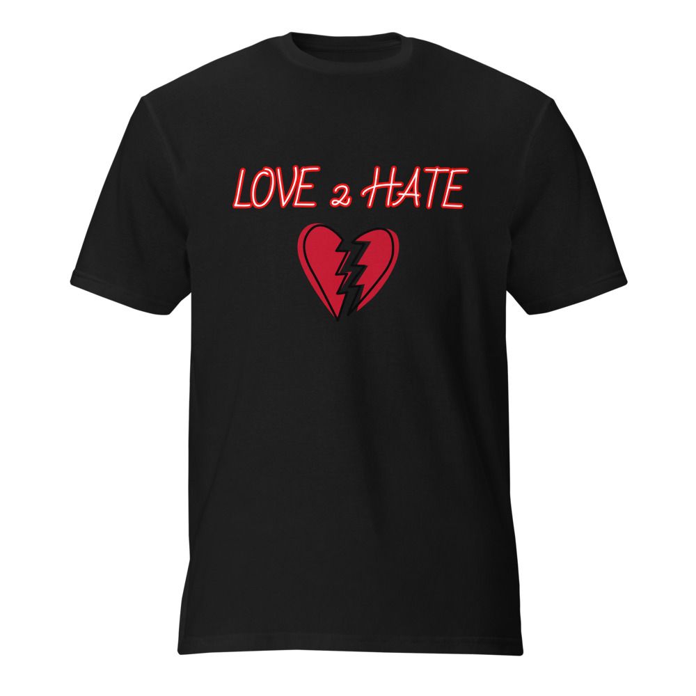 "Love 2 Hate" Unisex Lightweight T-Shirt | Gildan 980