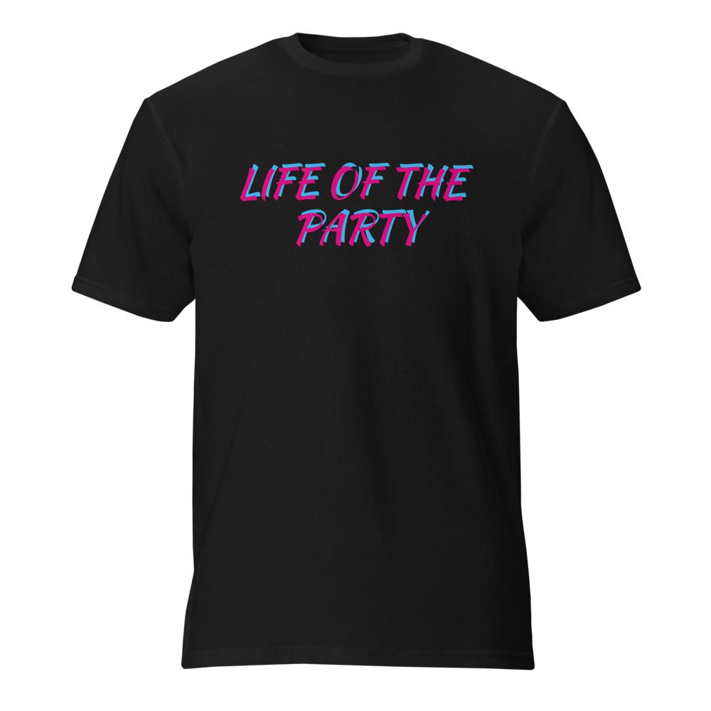 "Life of the Party" Unisex Lightweight T-Shirt | Gildan 980