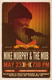 MICHAEL MURPHY & THE MOB RETURN TO CLASSICS