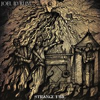 Strange Fire by Joel Byrum