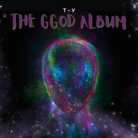 The Ggod Album by T-Y