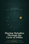 Circle of Fifths Book 3- Key of D