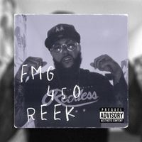 I'm Him by FMG 450 Reek