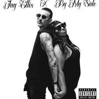 By My Side by Jay Ellis
