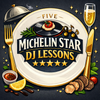 MICHELIN STAR DJ LESSONS