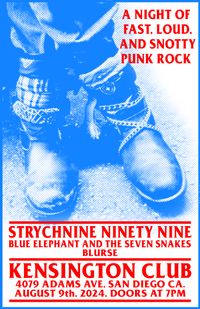 Strychnine Ninety Nine/Blue Elephant and the Seven Snakes/Blurse