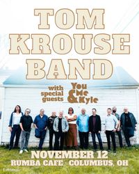 The Tom Krouse Band with You Me & Kyle