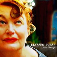 2016 • Ulysses’ Purse  by Jane Siberry