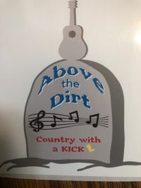 Above the Dirt - Private Party