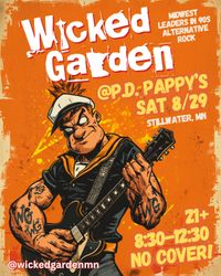 Wicked Garden at PD Pappy's