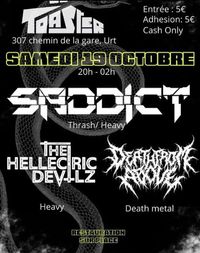 SADDICT + Death From Above + Hellectric Devilz