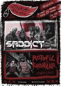 SADDICT + Rotofyl Konaar