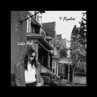 5 Minutes by Katie Mal 
