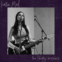 The Liberty Sessions by Katie Mal Official