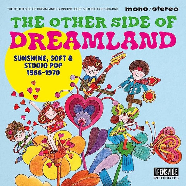 The Other Side Of Dreamland - Sunshine, Soft & Studio Pop 1966