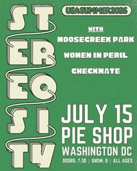 Stereosity, Moosecreek Park, Women in Peril, CHECKMATE