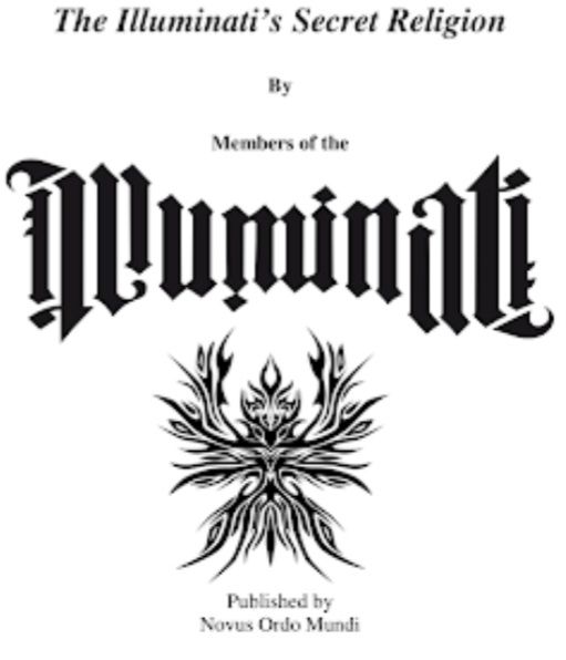 Illuminati Secret Religion Volume 2