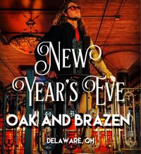 Oak and Brazen NYE 