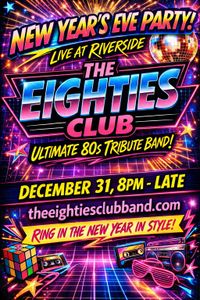 NEW YEARS EVE @Riverside! 