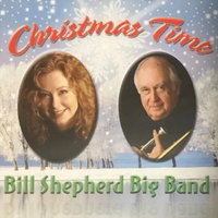 Christmastime by Bill Shepherd Big Band feat. Nola Shepherd