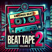 BEAT- ALBUM VOL.2 by KAYONGO BEATZ