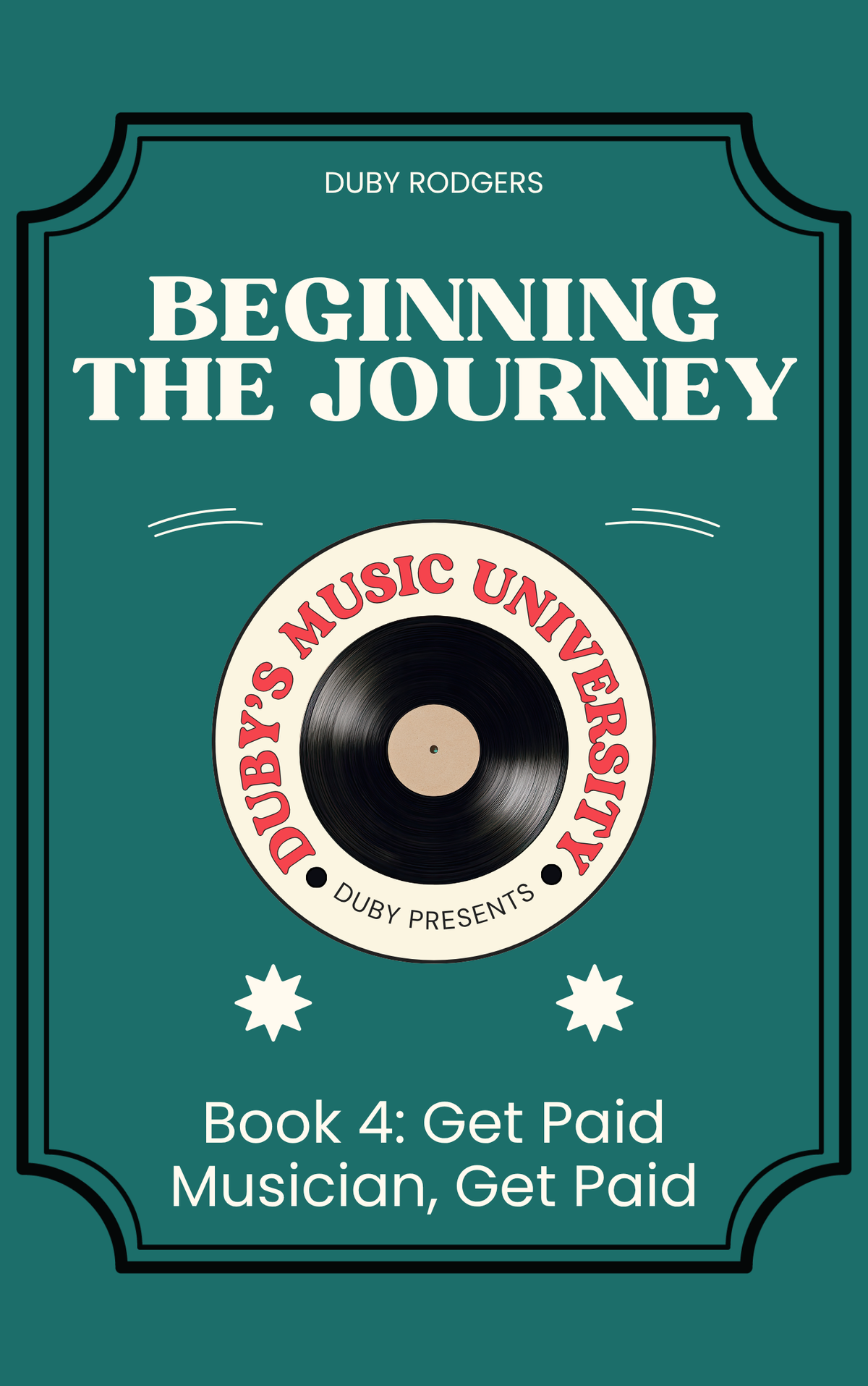 Beginning The Journey: Get Paid Musician, Get Paid