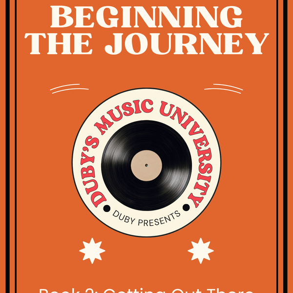 Beginning The Journey: Getting Out There And Getting Heard