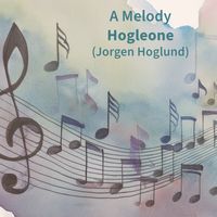 A Melody by Hogleone