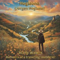 Many Waters (Memoirs of a Traveling Wonderer) by hogleone.com