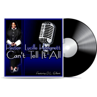 Can't Tell It All by Dr. Lucille Hargrett