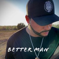 Better Man by Toliver Rey