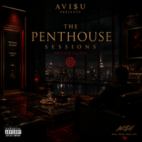 The Penthouse Sessions by AVI$U