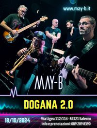 May-B Live al Dogana 2.0 (Salerno)